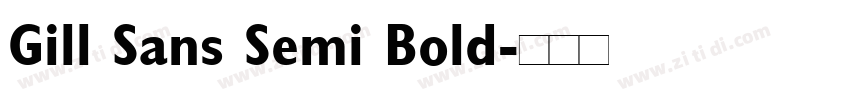 Gill Sans Semi Bold字体转换